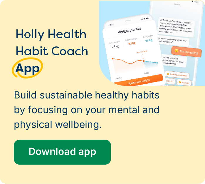 Banner for Holly Health Habit Coach App, highlighting sustainable healthy habits with app screenshots and a "Download app" button. Approved by Orcha.