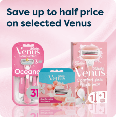 Save up to half price on selected Venus at Pharmacy2U. Three Gillette Venus razor products are displayed.
