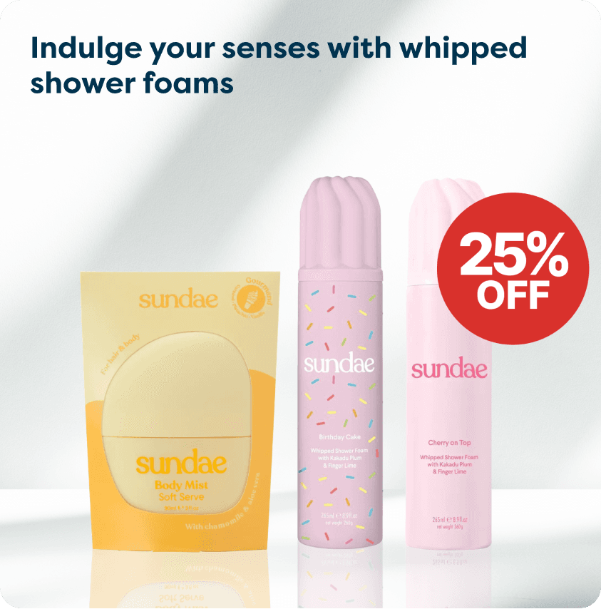 Save 25% on all Sundae Whipped Shower Foam at Pharmacy2U. Sundae Whipped Shower Foam products and a Sundae body mist are displayed.
