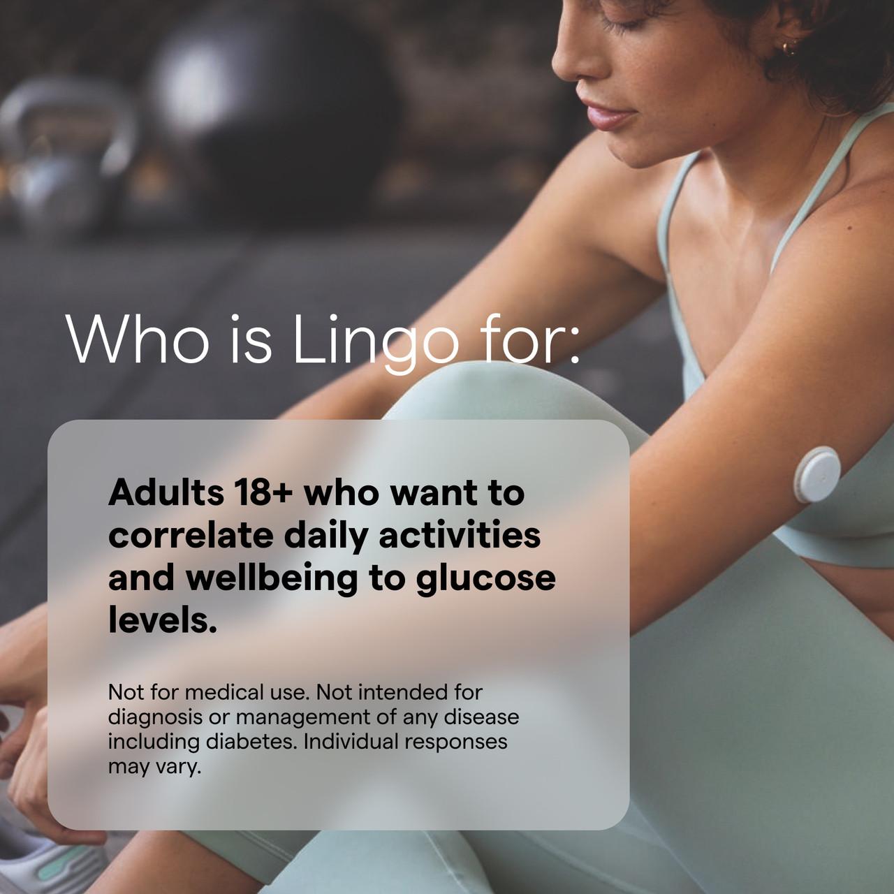 Lingo by Abbott - 2-week Continuous Glucose Monitor & App - Wearable Glucose Tracker Image https://cdn11.bigcommerce.com/s-g585yu857h/images/stencil/1280w/products/12162/26377/Power_Image_-_How_to_Apply__04498.1769083034.jpg1