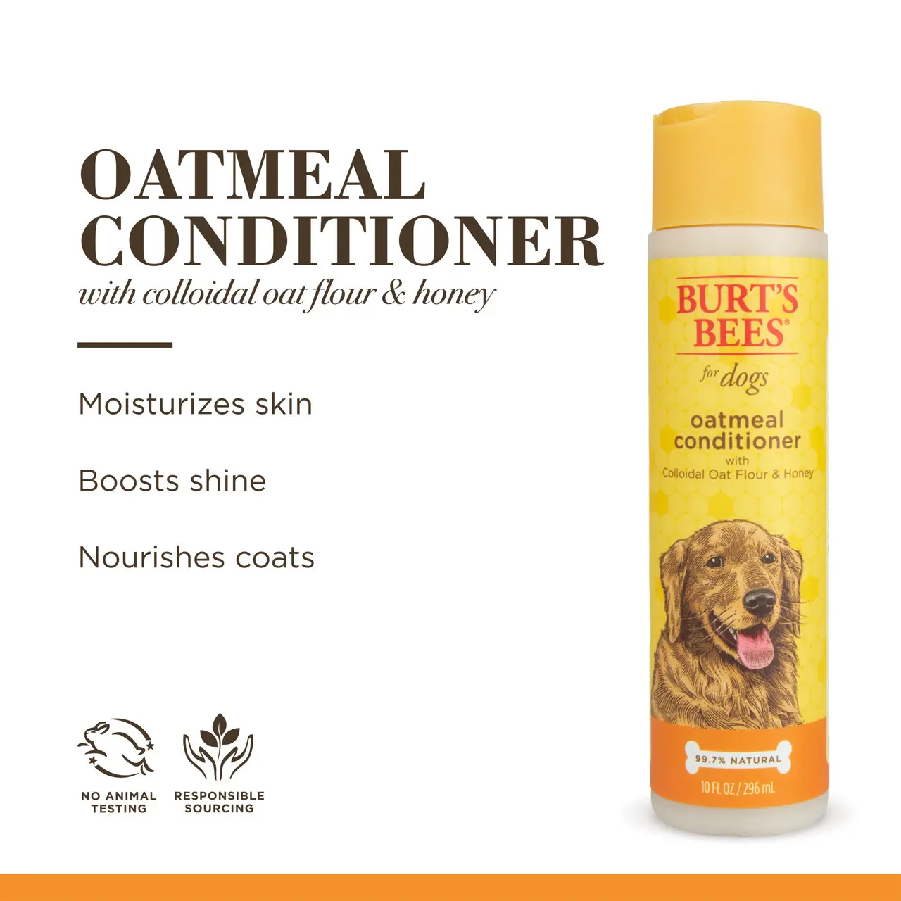 Burt's Bees Oatmeal Dog Conditioner For Dogs 10oz Image https://cdn11.bigcommerce.com/s-g585yu857h/images/stencil/1280w/products/13510/22937/Burt%27s-Bees-Oatmeal-Dog-Conditioner-For-Dogs-10oz__43222.1761322447.jpg1