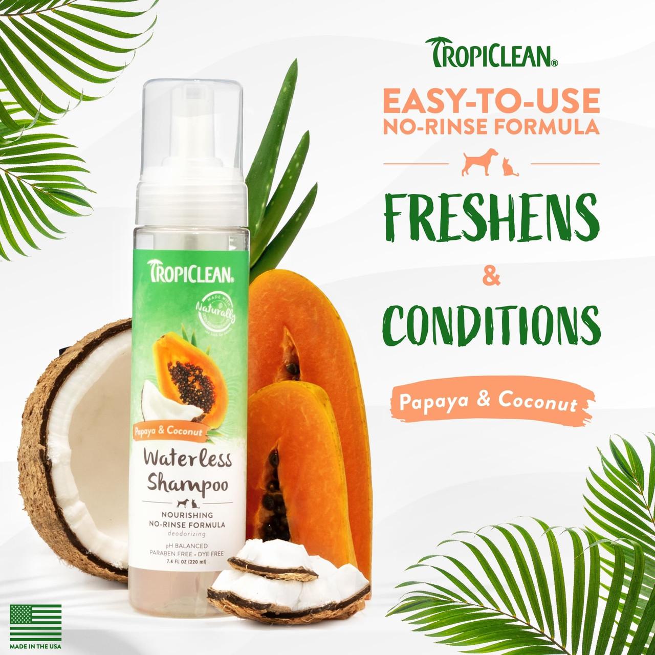 TropiClean Waterless Shampoo Papaya and Coconut for Dogs and Cats 220ml Image https://cdn11.bigcommerce.com/s-g585yu857h/images/stencil/1280w/products/13514/22940/TropiClean-Waterless-Shampoo-Papaya-and-Coconut-220ml__55678.1761322450.jpg1