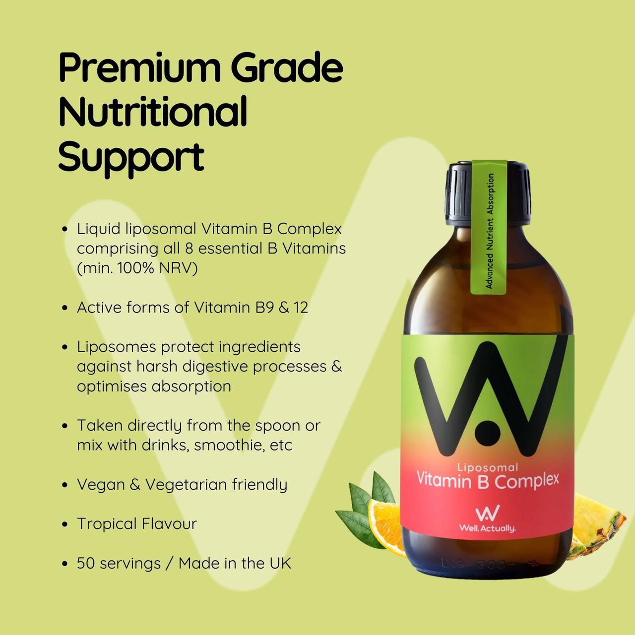Well. Actually. Liposomal Vitamin B Complex, Tropical Flavour, 250ml Image https://cdn11.bigcommerce.com/s-g585yu857h/images/stencil/1280w/products/14731/26146/5060298861580_4__26473.1768832847.jpg1